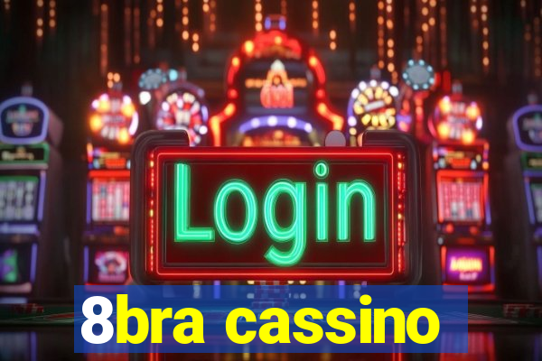 8bra cassino